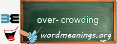 WordMeaning blackboard for over-crowding